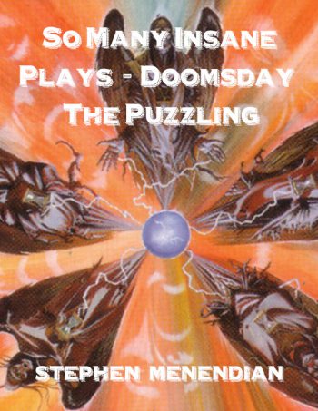 So Many Insane Plays - Doomsday: The Puzzling - Five Puzzles to Blow Your Mind!