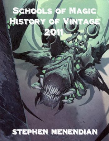 Schools of Magic: History of Vintage - 2011