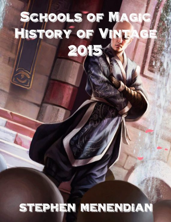 Schools of Magic: History of Vintage - 2015