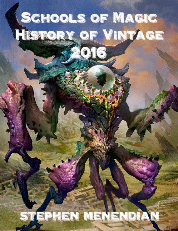 Schools of Magic: History of Vintage - 2016