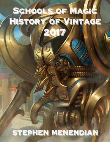 Schools of Magic: History of Vintage - 2017